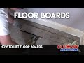 How to lift floor boards