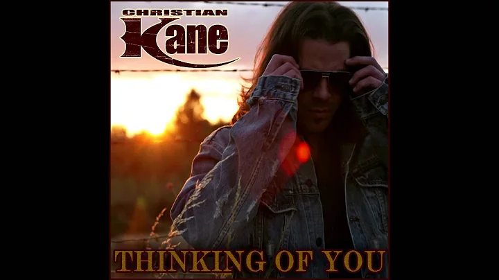 Christian Kane - Thinking Of You