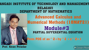 18MAT21 Module 3: Form PDE by eliminating arbitrary constant for ax^2+by^2 + z^2= 1