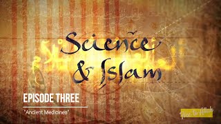 Science and Islam (Jim Al-Khalili) | Episode 3 - Ancient Medicine | Science Documentary | Season 1