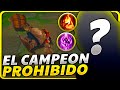 🤫¡JUEGO el CAMPEON &#39;&#39;PROHIBIDO&#39;&#39; de LEAGUE OF LEGENDS y DESCUBRE POR QUÉ esta ROTISIMO en TOP!