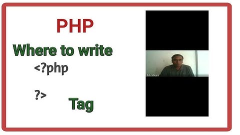 PHP syntax, in Hindi | how to write php code | where to write php tag | php basic syntax