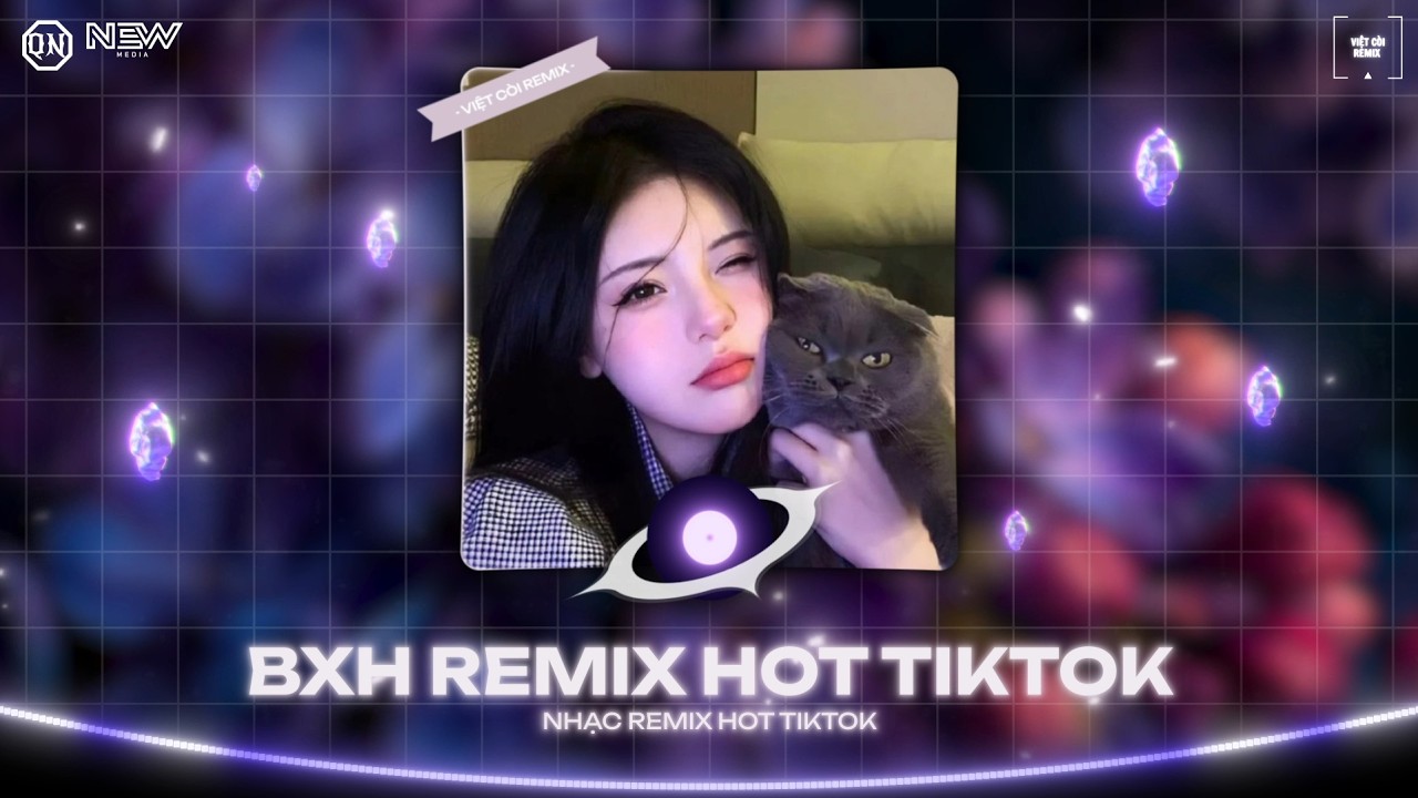 BXH REMIX TRIỆU VIEW TIKTOK SIÊU CUỐN HOT NHẤT 2026 (Việt Còi Remix) 🎼 Nonstop Remix Nhạc Trẻ 2026