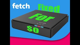 fixing/repair my fetch tv box for free (*) critical hardware fault/error for failing hard drive