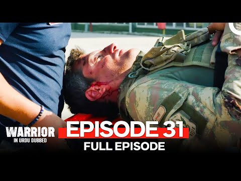 Warrior Episode 31 (Urdu Dubbed)