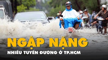 Mưa như trút nước đổ xuống nhiều nơi ở TP.HCM, đường ngập nước mênh mông