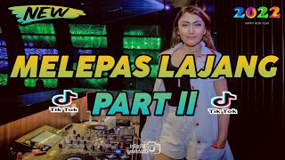 Dj Melepas Lajang - Arvian Dwi Ft Tri Suaka Remix Breakbeat Tiktok Terbaru 2022 Full Bass Beton