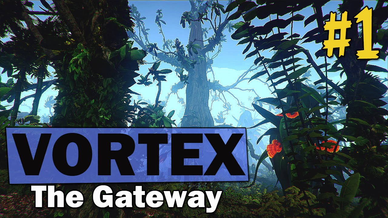 Vortex the gateway прохождение