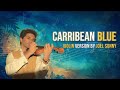 JOEL SUNNY Carribean Blue