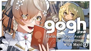 【gogh: Focus with Your Avatar - ゴッホ】Be Productive With Maid! ➁【NIJISANJI EN | Klara Charmwood】