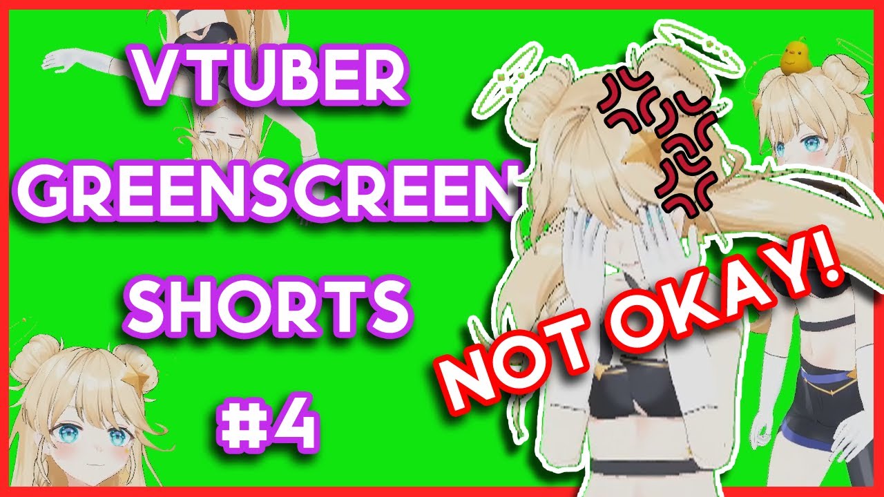 NOT OKAY ✦ VTUBER Greenscreen #4