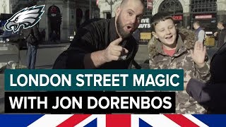Street Magic In London w/ Jon Dorenbos | Philadelphia Eagles