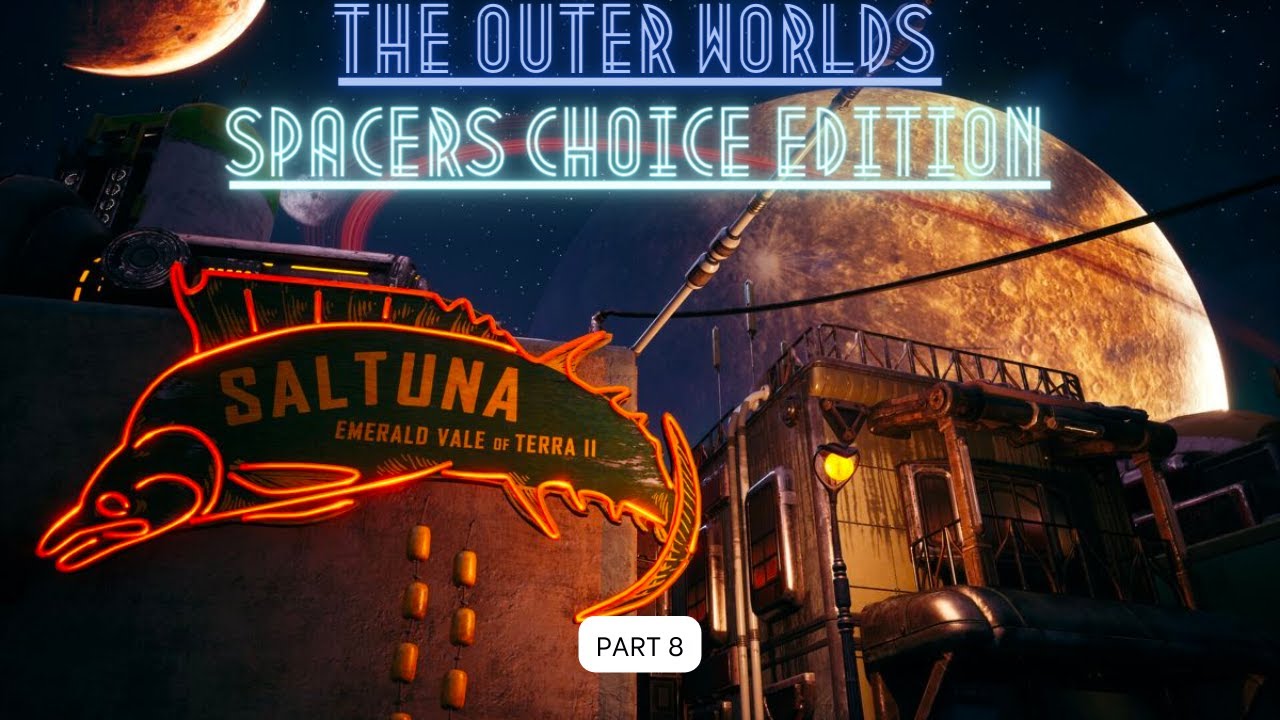 SPACE CRIME CONTINUUM!?!?!? - Lets Play The Outer Worlds (PS5) - Part 8