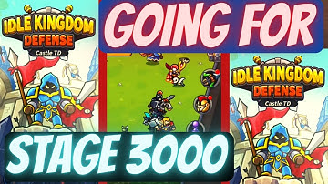 Stage 3000 in Idle Kingdom Defense, my formation and castle, tower defense game, gameplay