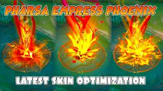 Pharsa Empress Phoenix Latest Optimization
