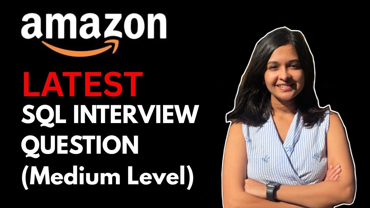2026 AMAZON SQL Interview Question - FAANG SQL Interview Question - YouTube