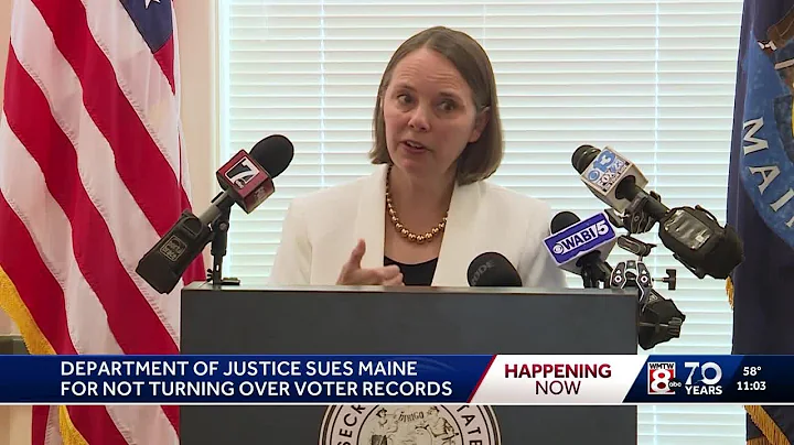 State of Maine, Secretary of State Shenna Bellows sued by DOJ over failure to provide voter regis...