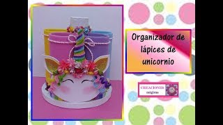 ♥♥Organizador de lápices de unicornio-Creaciones mágicas♥♥