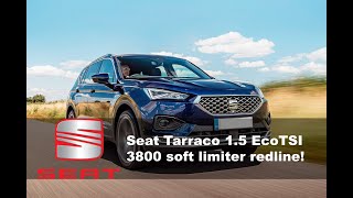 Seat Tarraco 1.5 EcoTSI 3800 soft limiter redline! screenshot 4