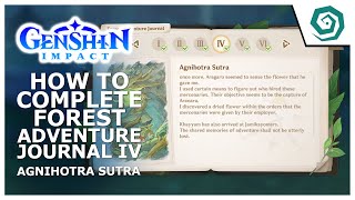 How To Complete Forest Adventure Journal Iv Agnihotra Sutra  Sumeru  Genshin Impact
