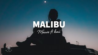 Mauve - Malibu (Lyrics) ft. kaii screenshot 4