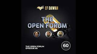 The Open Forum Episode 60