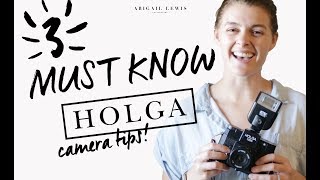 HOLGA Camera | 3 MUST KNOW Tips Before Shooting