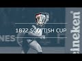 1872 Scottish Cup | Boxing Day | BT Murrayfield