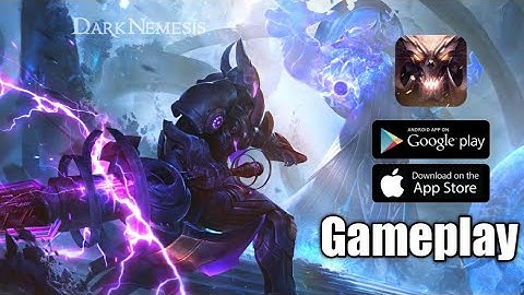Dark Nemesis infinite quest | Android/iOS | Test Global | Gameplay