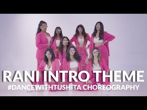 RANI INTRO THEME  ROCKY AUR RANI KI PREM KAHANI   DANCEWITHTUSHITA CHOREOGRAPHY