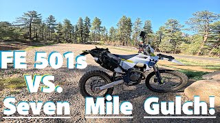 2024 FE' 501s True Dual Sport Test! From Home to Prescott's 7 mile Gulch!