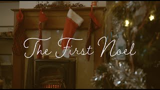 The First Noel  Short Film