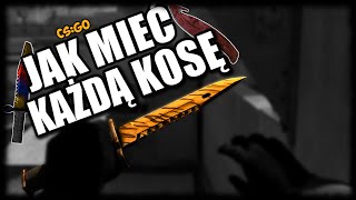 JAK MIEĆ KAŻDĄ KOSĘ W CS:GO ?!  + BOWIE KNIFE