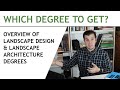 Which Landscape Design Degree Is For You?