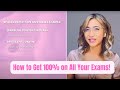 How to get 100 on all your exams  a straight a students guide to exam prep  sitting exams