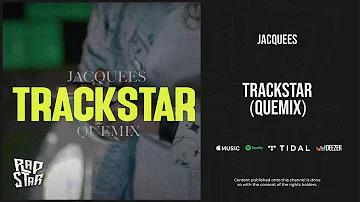 Jacquees - ''Track Star'' (QueMix 4)