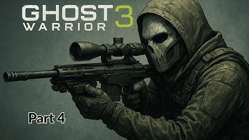 Sniper: Ghost Warrior 3 Walkthrough – Part 4 (No Commentary | Full HD)