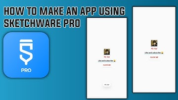 How to make a app using sketchware.
