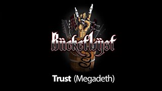 BucketLyst Cover of Megadeth Trust