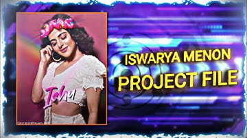 ISWARYA MENON🥵❤️ badass Edit 😍alightmotion(preset/xml#alightmotion #preset#xml#Instagram#Iswarya
