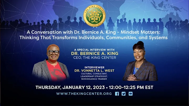 A Conversation with Dr. Bernice A. King - Mindset ...