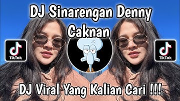 DJ SINARENGAN DENNY CAKNAN FT BELLA BONITA || DJ MATURSUWUN WES NGANCANI AKU SELAMA IKI VIRAL TIKTOK
