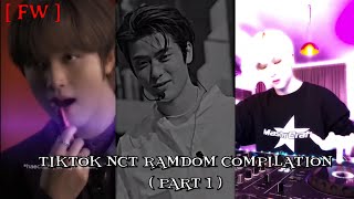 [ FW ⚠️ ] tiktok nct random compilation ( part 1 ) || TIKTOK VIDEO COMPILATION