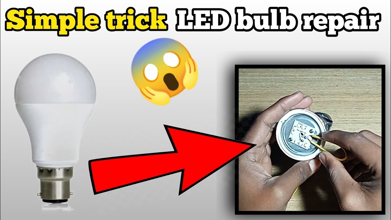 How to repair LED bulb LED bulb ko kaise theek kare LED bulb