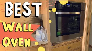 Choosing the Best 24-Inch Wall Oven: Our Top 5 Picks Reviewed, by Nora