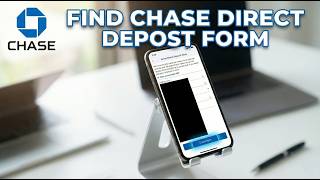 How To Find Chase Direct Deposit Form (2026) - Quick Steps
