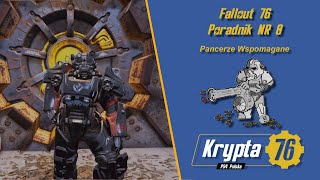 Fallout 76 Poradnik NR 8 | Pancerze Wspomagane | Krypta 76 PS4 POLSKA #dworkop_elo