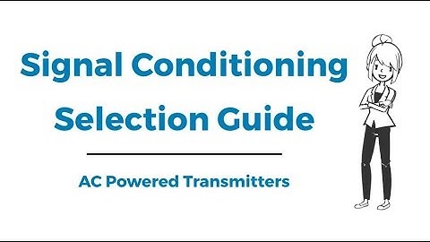 AC Powered Transmitters | Acromag Signal Conditioning Selection Guide Video