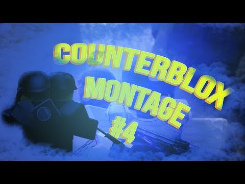 Counter Blox Montage 4 By Rashingorblx - wdc donations roblox