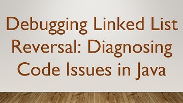 Debugging Linked List Reversal: Diagnosing Code Issues in Java
